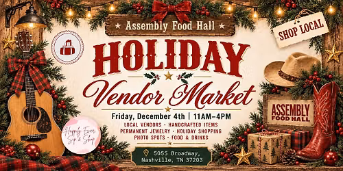 Nashville Holiday Market Assembly Food Hall