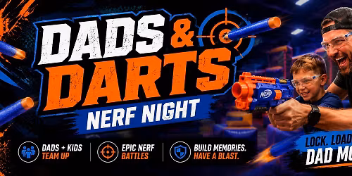 Father's Day Nerf Night (Menomonie)