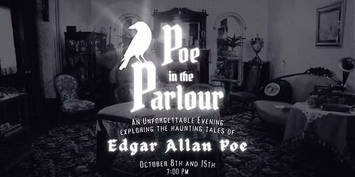 Poe in the Parlour
