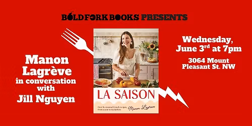 MANON LAGR\u00c8VE at Bold Fork Books for La Saison