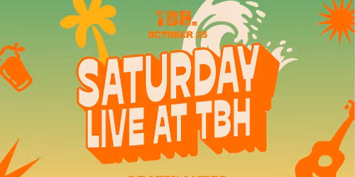 SATURDAY LIVE AT TBH | FT. BRAZEN LYRES \u2b50\ufe0f