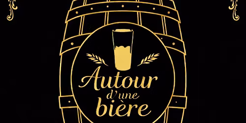 autour d'une biere x barik beer club