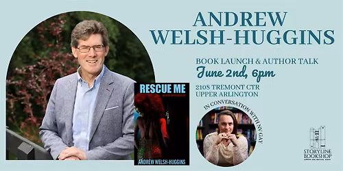 Storyline Presents: Book Launch & Signing with Andrew Welsh-Huggins