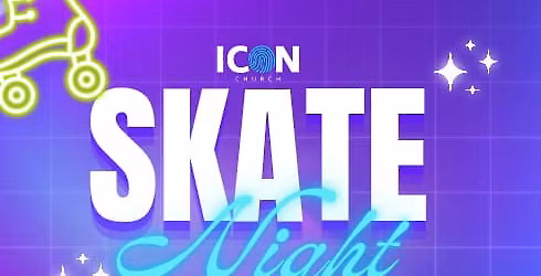 ICON Skate Night