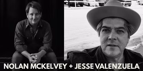 Nolan McKelvey + Jesse Valenzuela