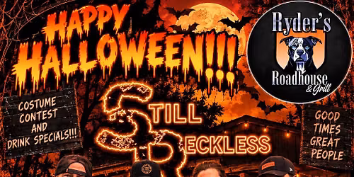 Halloween with Still Reckless at Ryders Roadhouse