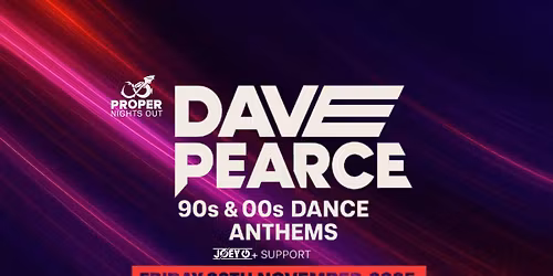 Dave Pearce - 90's & 00's Dance Anthems