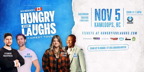 Kamloops, BC- Hungry For Laughs Comedy Tour