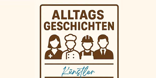 Alltagsgeschichten! - K\u00fcnstler