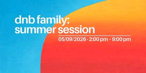 dnb family: Summer Session
