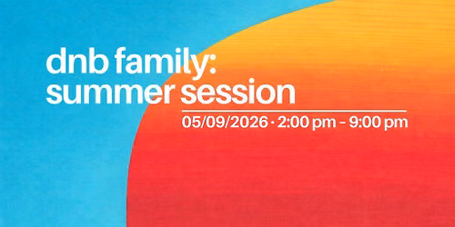 dnb family: Summer Session