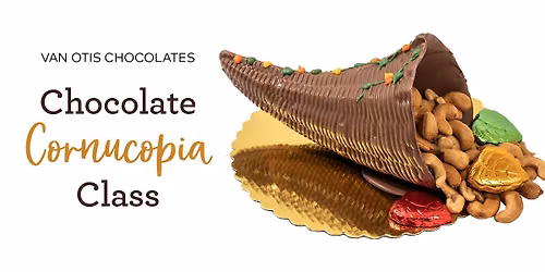 Van Otis Chocolates Thanksgiving Chocolate Cornucopia Class (Ages 12+)