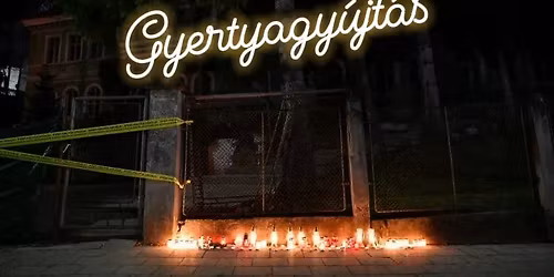 Gyertyagy\u00fajt\u00e1s az igazs\u00e1gtalanul sz\u00e1monk\u00e9rt vezet\u0151k\u00e9rt