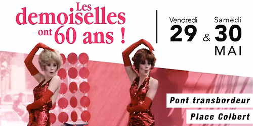 Les Demoiselles ont 60 ans !