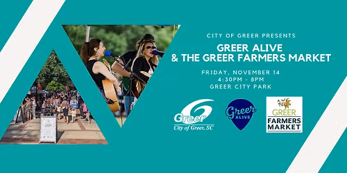 Greer Alive and the Greer Farmers Market