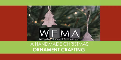 A Handmade Christmas: Ornament Making Workshop