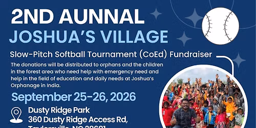 2ND Annual Joshua\u2019s Village Slow-Pitch Softball Tournament (CoEd) Fundraiser 