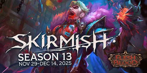 Skirmish Season 13 - Blitz