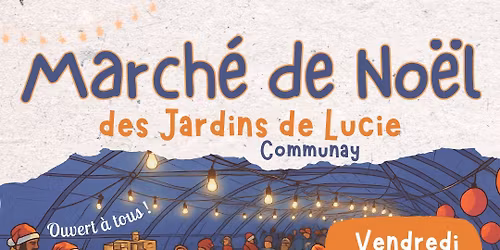March\u00e9 de No\u00ebl des Jardins de Lucie 2025