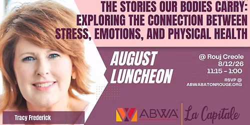 August Luncheon - Tracy Frederick