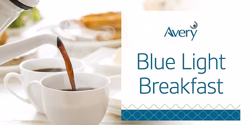 Blue Light Breakfast- A Small Thank You for a Big Job