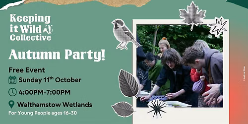 Keeping it Wild Collective: Autumn Party