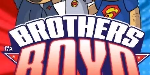 Brothers Boyd - Friends of Comic Con II