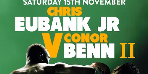 EUBANK JR V BENN \ud83e\udd4a 