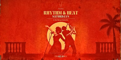 Rythm & Heat Saturdays Ft. The Shreya Collective