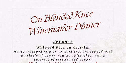 On Blended Knee Winemaker Dinner