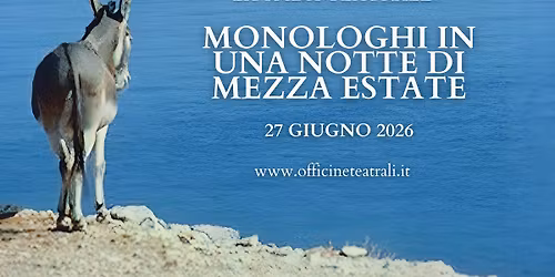 Monologhi in una Notte di Mezza Estate 2026