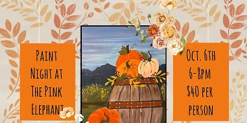 Paint Night at The Pink Elephant Tavern