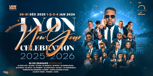 \ud83e\udd0e \u2728 LYON NEW YEAR CELEBRATION ED.2 \u2728\ud83e\udd0e  3 ROOMS - 3 ATMOSPHERES