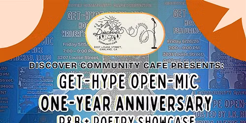 Get-Hype Open-Mic One-Year Anniversary: R&B + Poetry Showcase