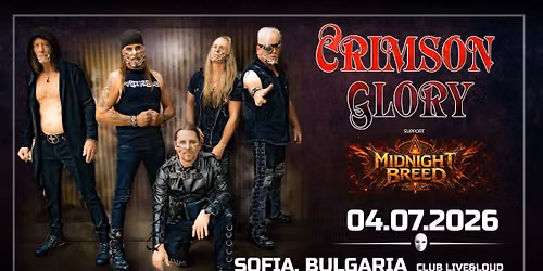 CRIMSON GLORY + support MIDNIGHT BREED live in Sofia