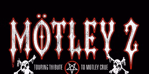 Motley 2 - Winchester Music Tavern