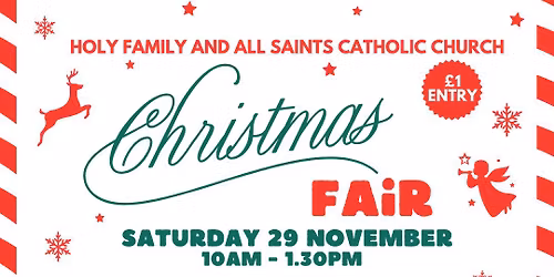 Holy Family and All Saints Church Christmas Fair