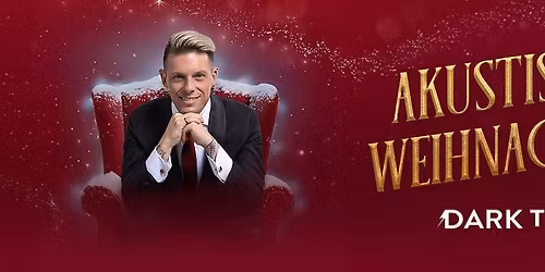 DARK TENOR - Akustische Weihnachten