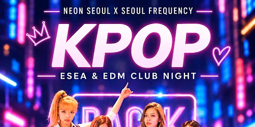 NeonSeoul Newcastle Presents: KPop Freshers Welcome Party on Tuesday 29\/9\/2