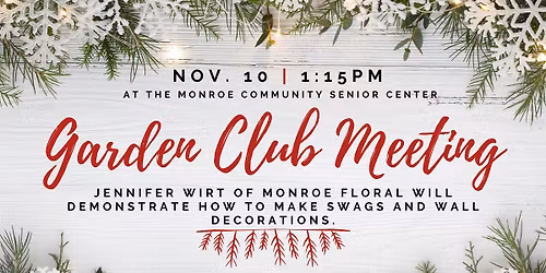Monroe Garden Club Meeting