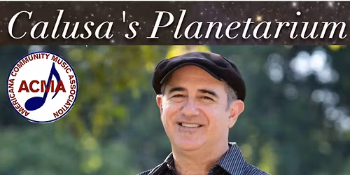 Jon Shain in concert @ The Planetarium.  Bob Williams opens