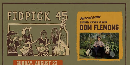 45th Annual KS "FidPick" [Feat. Dom Flemons]
