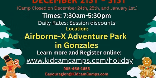 Kidcam Christmas & Winter Holiday Camp @ Airborne-X Adventure Park in Gonzales