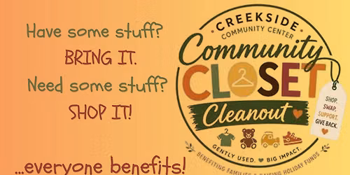 Community Closet Cleanout @ Creekside CC