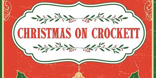 Christmas on Crockett - A Holiday Fundraiser for Providence House