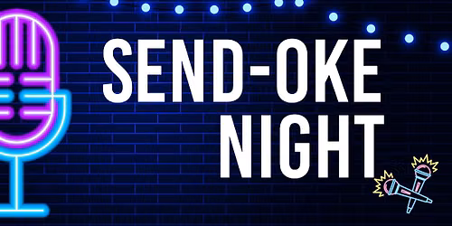 SEND-OKE NIGHT