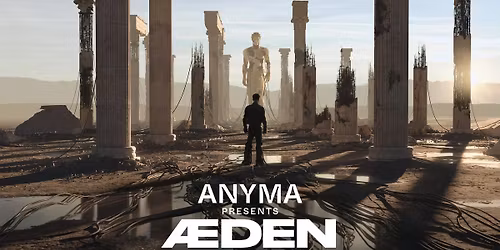 Anyma - \u00c6DEN World Tour 2026