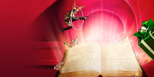 Cirque du Soleil: Twas The Night Before - Milwaukee