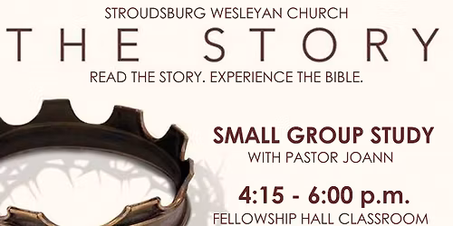 Small Group Study with Pastor JoAnn: The Story