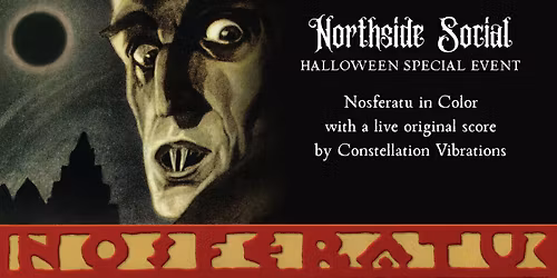 Nosferatu in Color with a Live Original Score by Constellation Vibrations